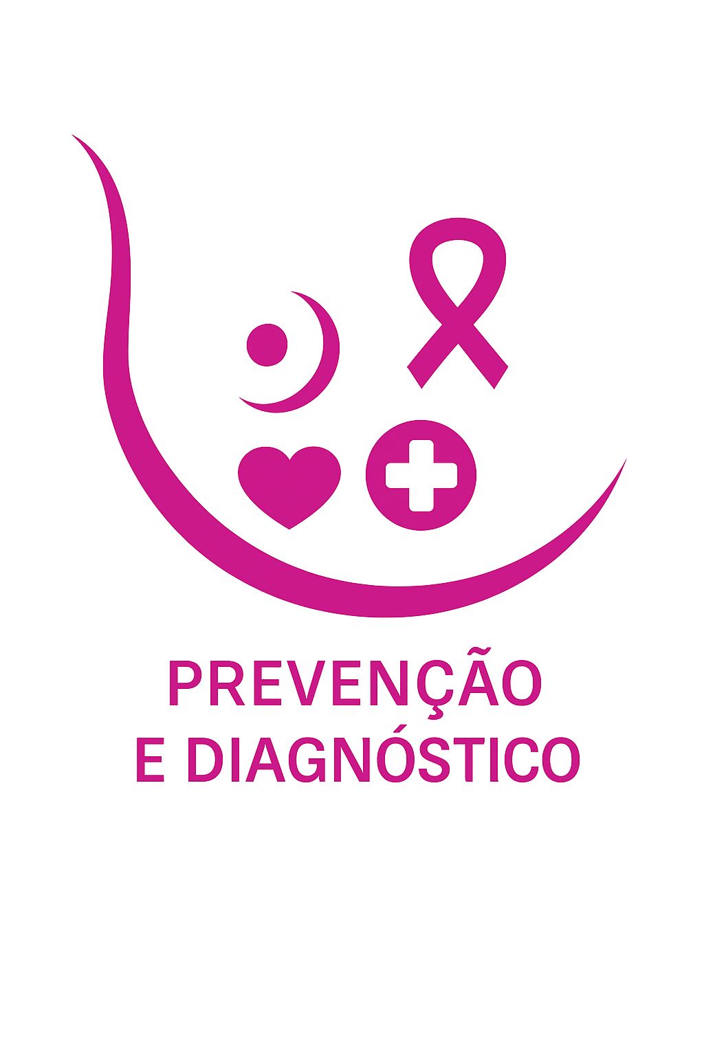 Prevenção e Diagnóstico